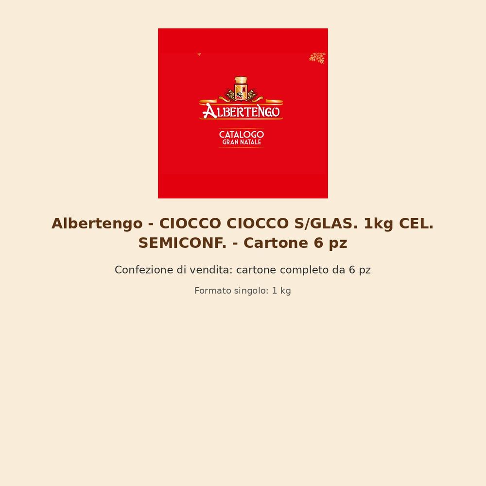Albertengo – CIOCCO CIOCCO S/GLAS. 1kg CEL. SEMICONF. – Cartone 6 pz