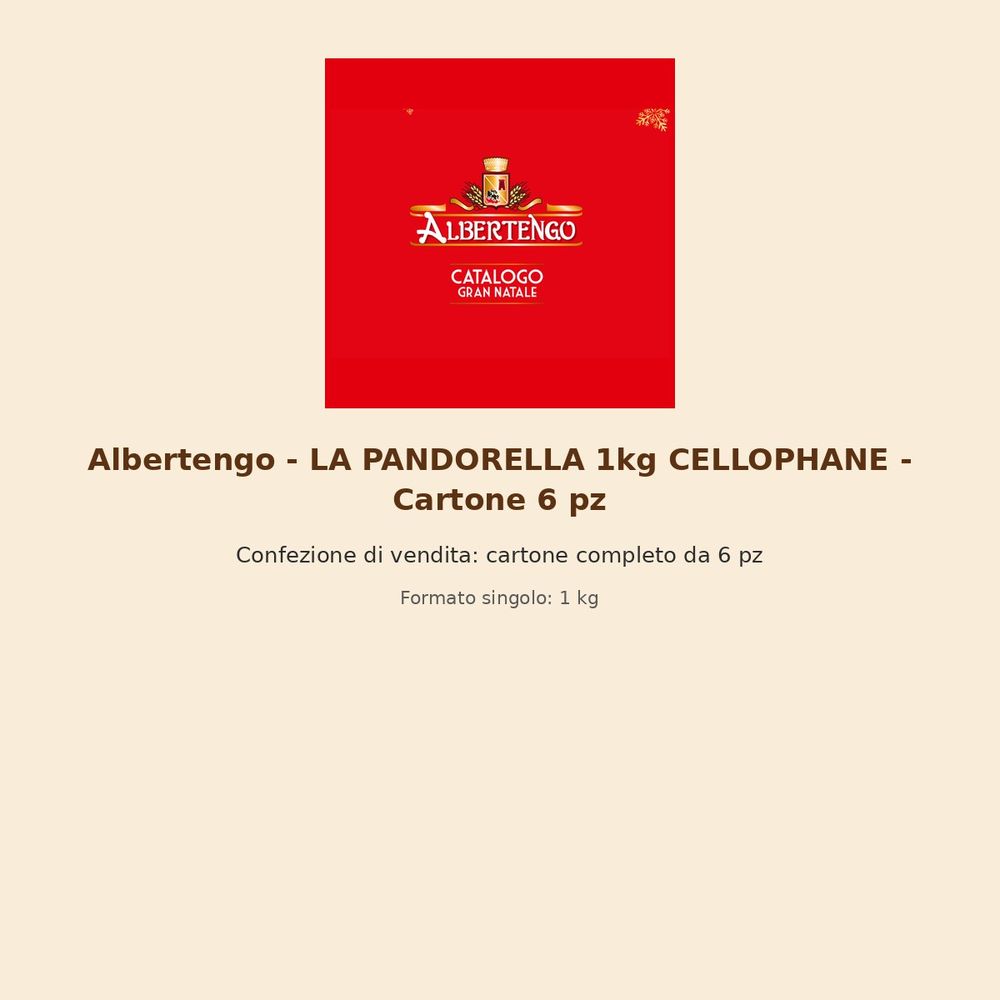 Albertengo – LA PANDORELLA 1kg CELLOPHANE – Cartone 6 pz