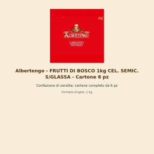 Albertengo - FRUTTI DI BOSCO 1kg CEL. SEMIC. S/GLASSA - Cartone 6 pz