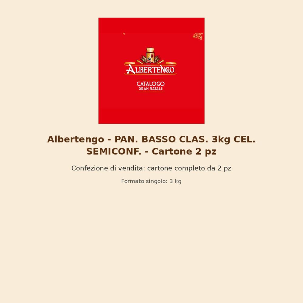 Albertengo – PAN. BASSO CLAS. 3kg CEL. SEMICONF. – Cartone 2 pz