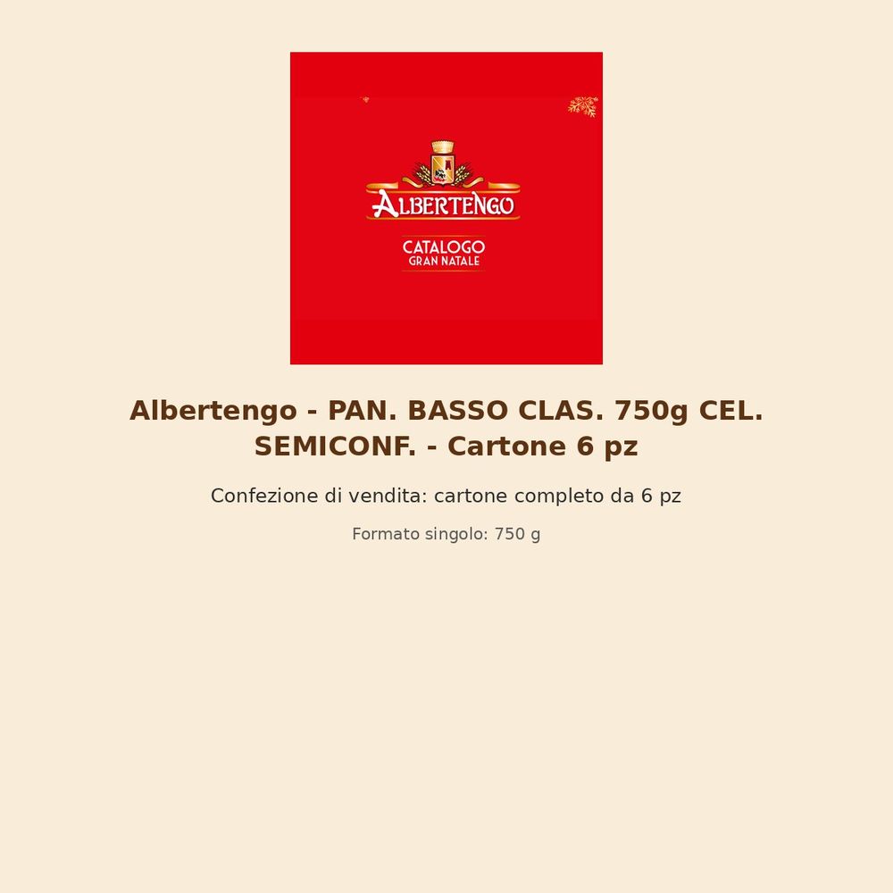 Albertengo – PAN. BASSO CLAS. 750g CEL. SEMICONF. – Cartone 6 pz