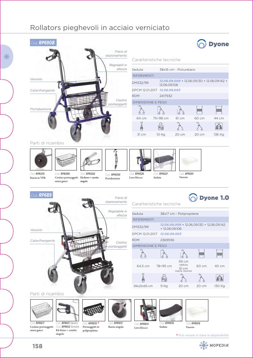 Moretti – ROLLATOR IN ACCIAIO 4 RUOTE DYONE 1.0